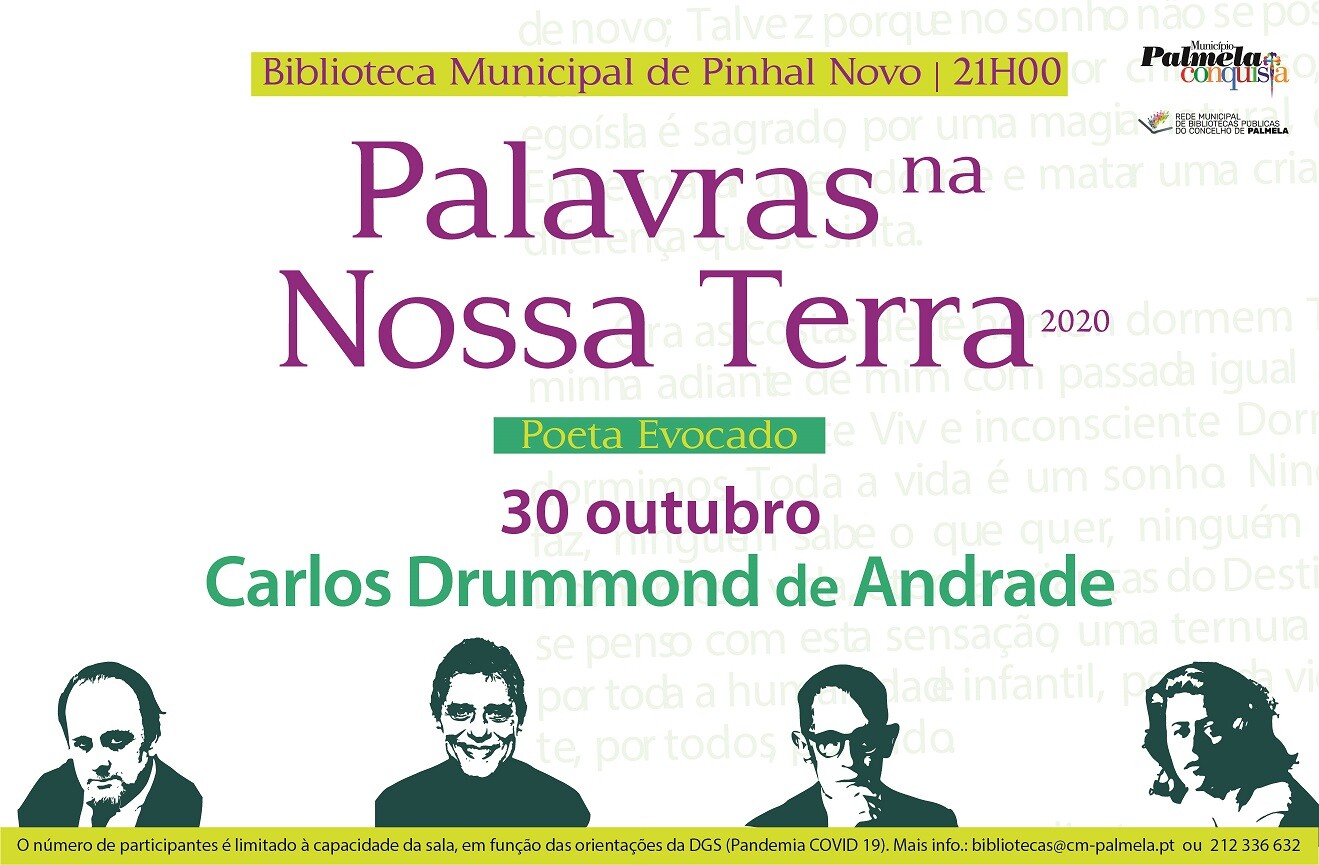 Carlos Drummond de Andrade evocado no “Palavras na Nossa Terra”