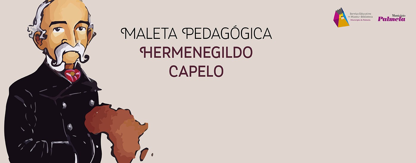Município de Palmela com nova  maleta pedagógica: “Hermenegildo Capelo” 