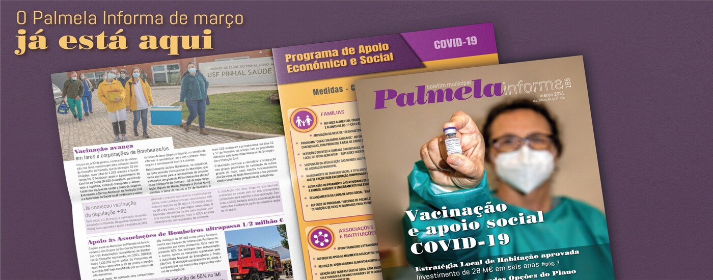 Palmela Informa: consulte a versão digital aqui!