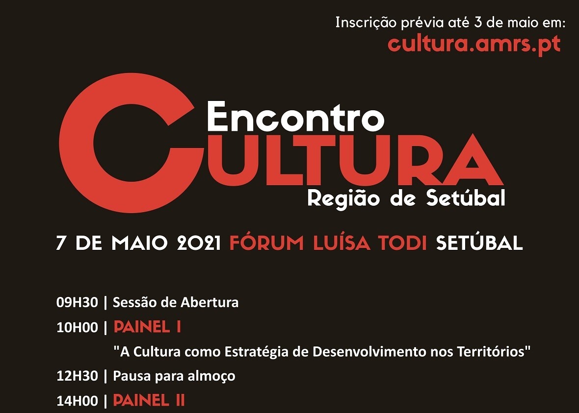 Inscrições abertas para o  Encontro da Cultura da Região de Setúbal