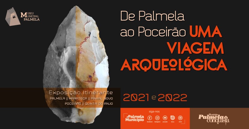 Exposição “De Palmela ao Poceirão. Uma viagem arqueológica” patente a partir de 16 de abril