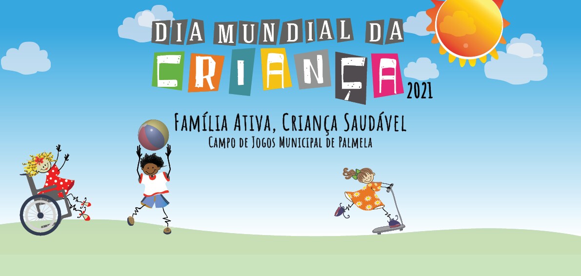 Município de Palmela celebra Dia Mundial da Criança