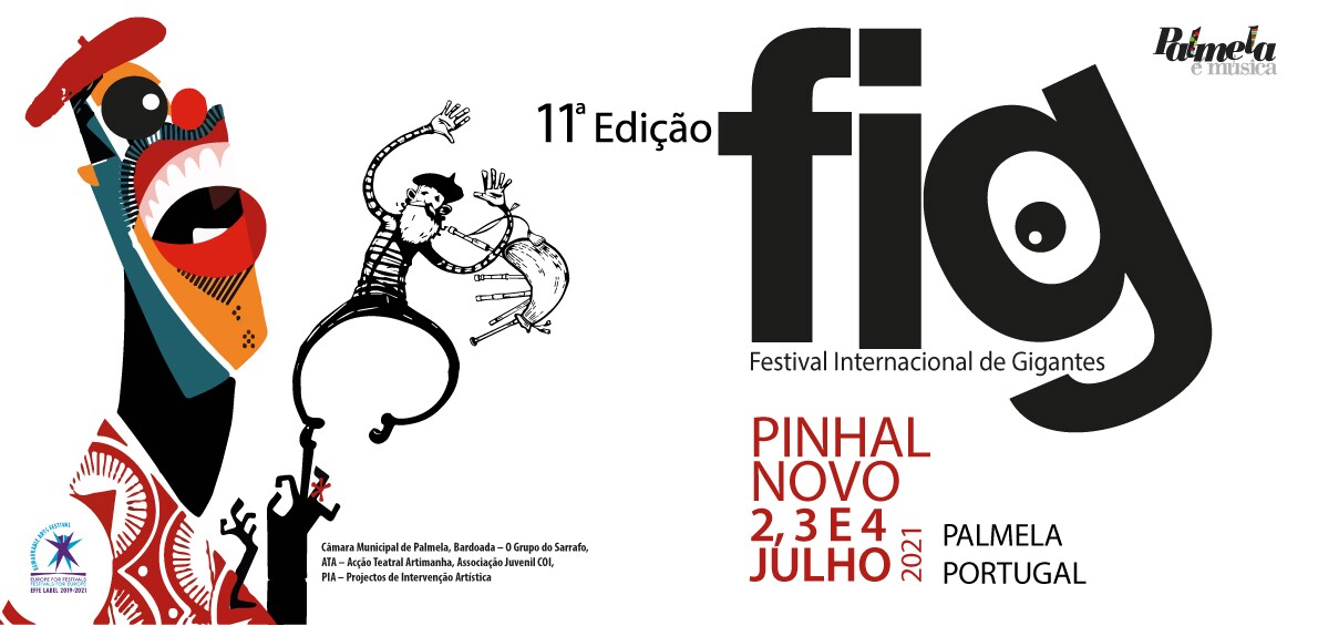Este ano há FIG! Festival Internacional de Gigantes em Pinhal Novo de 2 a 4 de julho