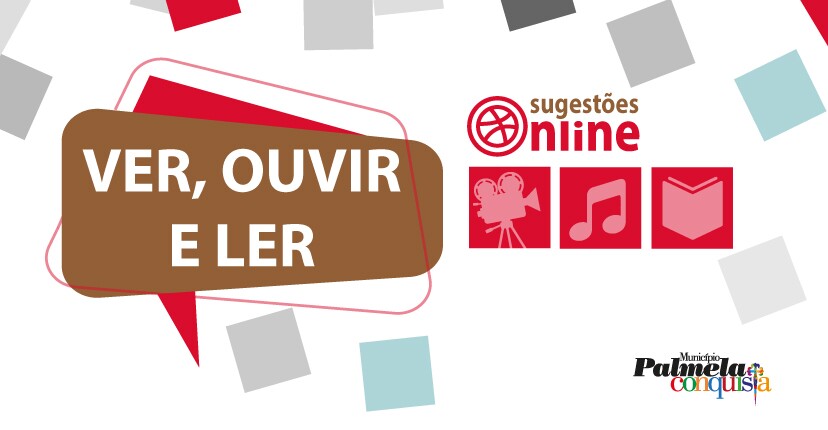 18 a 20 de junho: “Ver, Ouvir e Ler” com novas sugestões online