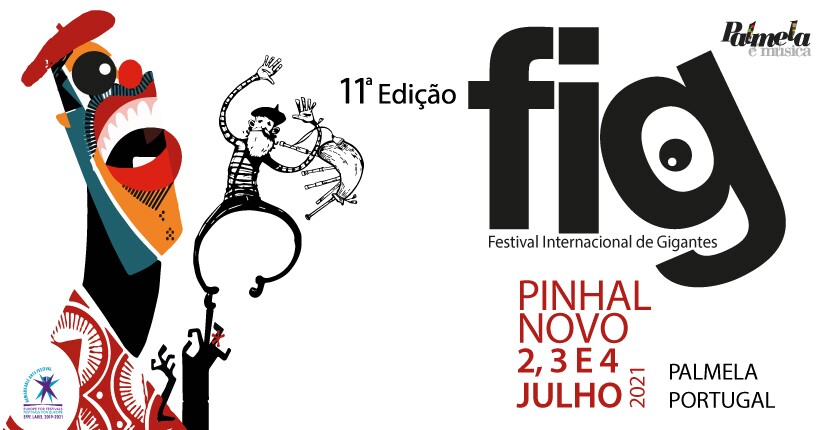 11.º FIG: Os Gigantes voltam ao Pinhal Novo de 2 a 4 de julho 