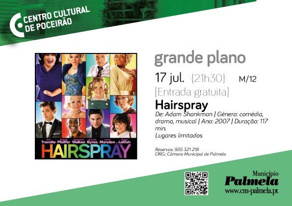 Filme “Hairspray” para recordar no Centro Cultural de Poceirão