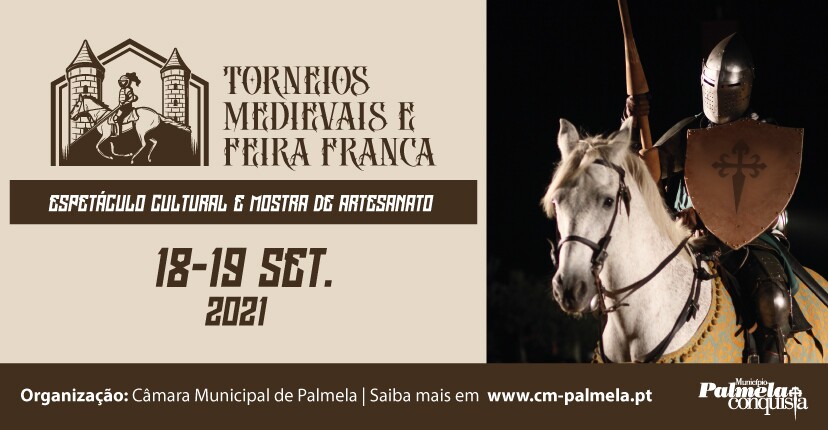 18 e 19 de setembro – Vila de Palmela Município promove torneios medievais e feira franca