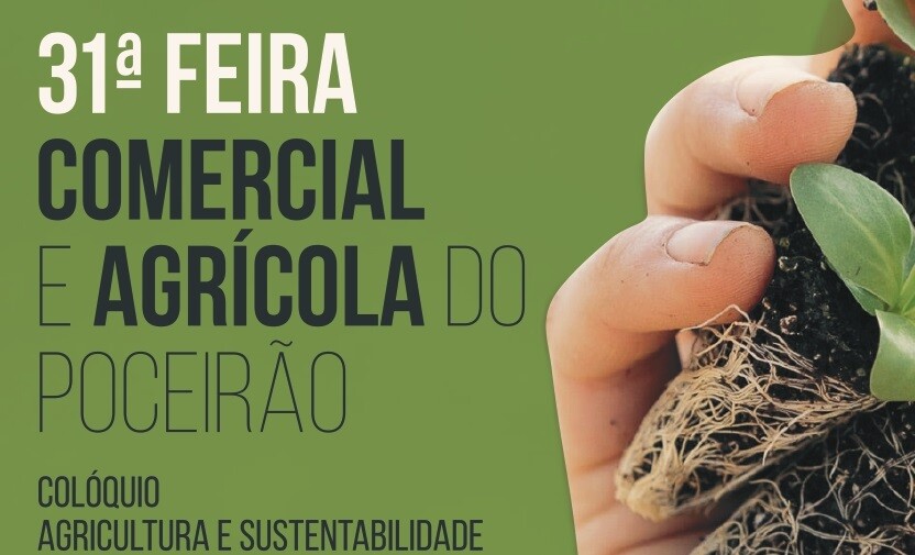 Agricultura e mundo rural em destaque na Feira Comercial e Agrícola do Poceirão