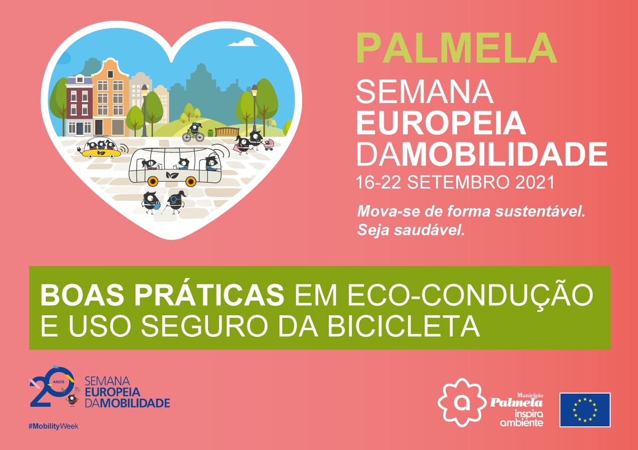 Palmela/Semana Europeia da Mobilidade - Boas práticas em eco-condução e uso seguro da bicicleta –...