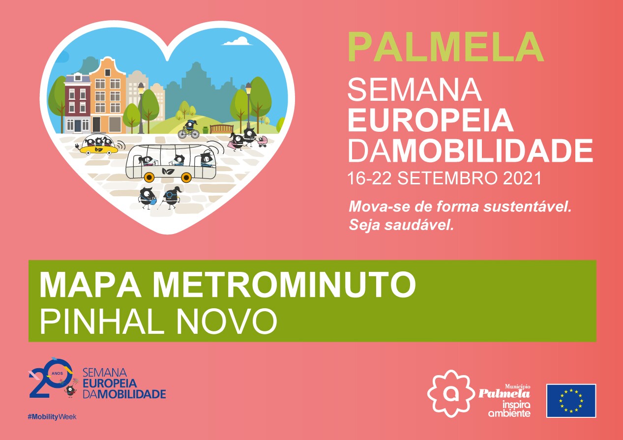 Semana Europeia da Mobilidade: Mapa Metro Minuto de Pinhal Novo incentiva mobilidade sustentável 