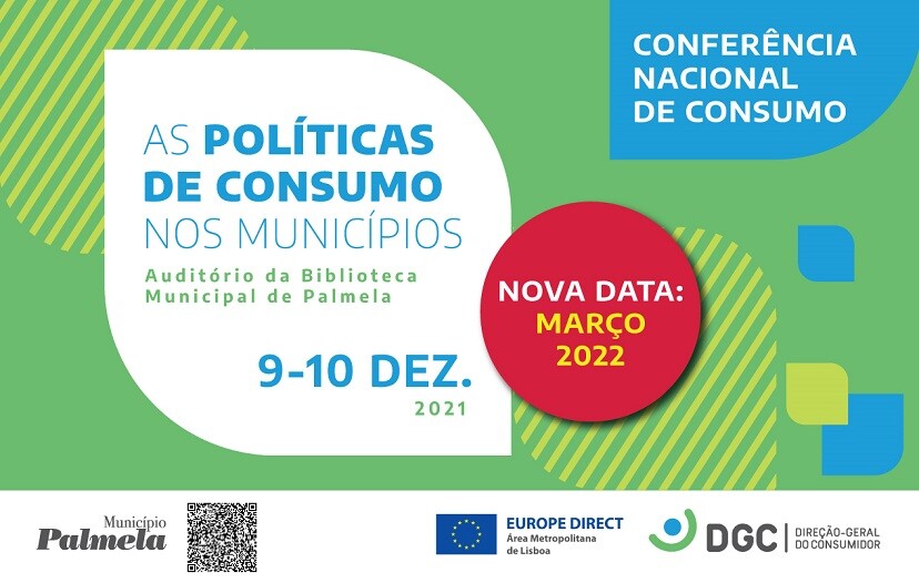 Conferência Nacional “As Políticas de Consumo nos Municípios” e Jornadas de Trabalho do Consumido...
