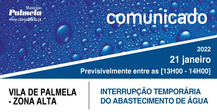 Zona alta de Palmela: interrupção de água durante uma hora