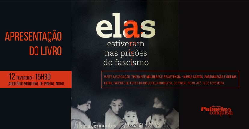 Município e URAP apresentam livro “Elas estiveram nas prisões do fascismo”