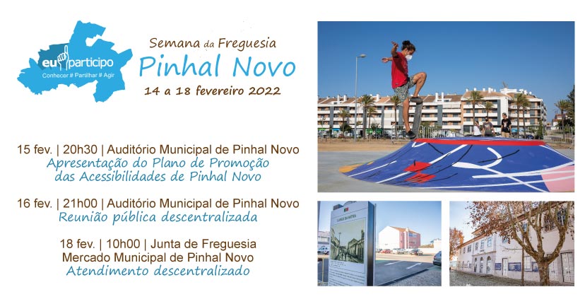 Semanas das Freguesias: Pinhal Novo abre ciclo 2022