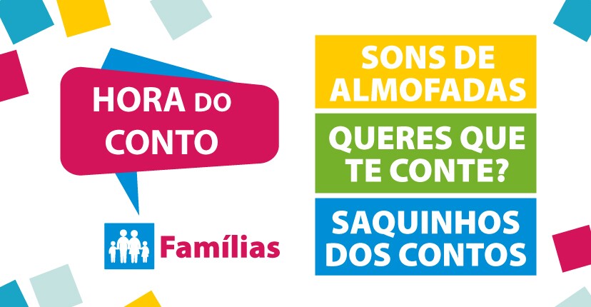 “Hora do Conto”: atividades para as famílias nas Bibliotecas