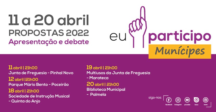 Sessões públicas “Eu Participo Munícipes” arrancaram a 11 abril