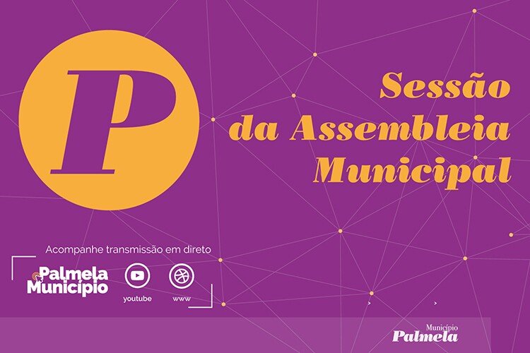 Assembleia Municipal de Palmela: sessão extraordinária a 13 de abril