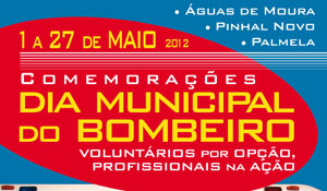 Programa das Comemorações do Dia Municipal do Bombeiro 2011 encerra com Sessão Solene de Homenagem 