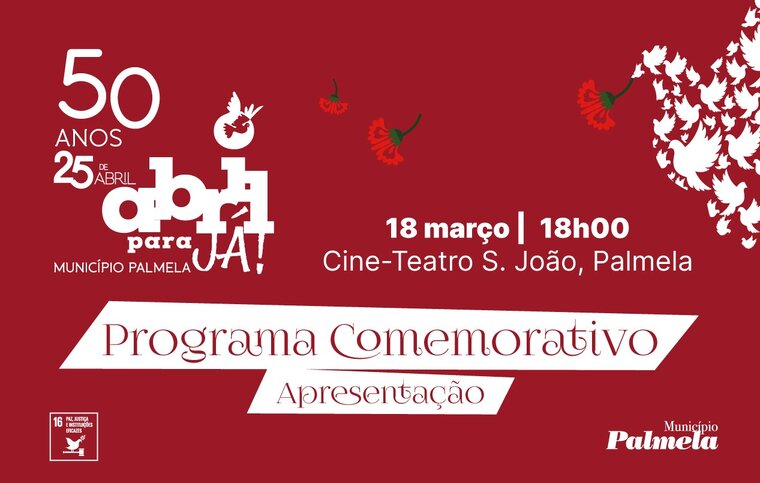 newsletter apresenta&ccedil;&atilde;o programa comemorativo 50 anos 25 de abril